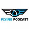 Flying Podcast